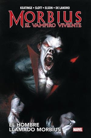 MARVEL OMNIBUS. MORBIUS : EL VAMPIRO VIVIENTE | 9788413345185 | ELSON, RICHARD / KEATINGE, JOSEPH