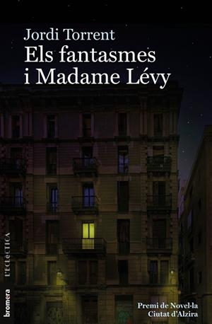 FANTASMES I MADAME LÉVY, ELS | 9788413581460 | TORRENT I ESCALA, JORDI