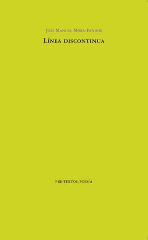 LÍNEA DISCONTINUA | 9788418178115 | MORA-FANDOS, JOSE MANUEL