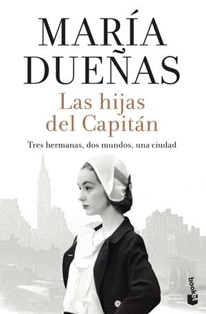 HIJAS DEL CAPITÁN, LAS | 9788408242642 | DUEÑAS, MARÍA