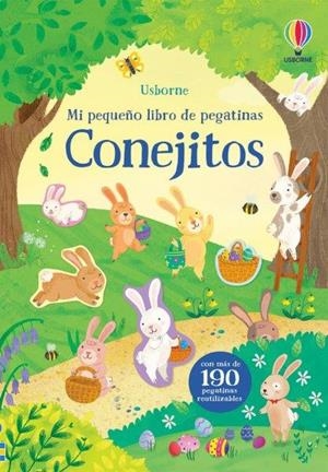 MI PEQUEÑO LIBRO DE PEGATINAS. CONEJITOS | 9781474993487 | PICKERSGILL, KRISTIE