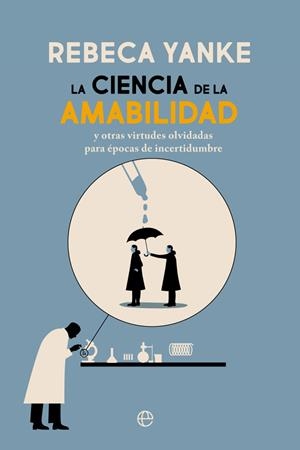 CIENCIA DE LA AMABILIDAD, LA | 9788413840246 | YANKE, REBECA