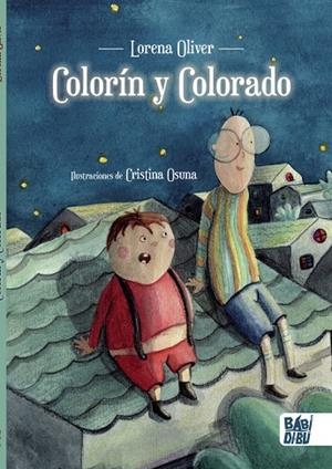 COLORÍN Y COLORADO | 9788418649080 | OLIVER, LORENA