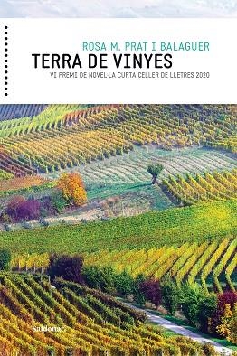 TERRA DE VINYES | 9788417611637 | PRAT I BALAGUER, ROSA MARIA