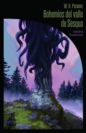 BOHEMIOS DEL VALLE DE SESQUA | 9788412281316 | PUGMIRE, WILUM HOPFROG