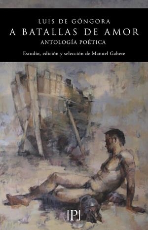 A BATALLAS DE AMOR | 9788418082917 | DE GONGORA, LUIS