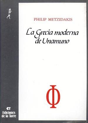 GRECIA MODERNA DE UNAMUNO, LA | 9788486587659 | METZIDAKIS, PHILIP
