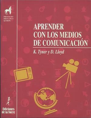 APRENDER CON LOS MEDIOS DE COMUNICACIÓN | 9788479600877 | LLOYD-KOLKIN, DONNA / TYNER, KATHLEEN