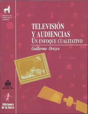 TELEVISIÓN Y AUDIENCIAS. | 9788479601751 | OROZCO, GUILLERMO