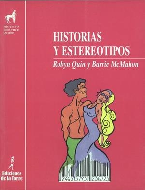 HISTORIAS Y ESTEREOTIPOS | 9788479600860 | QUIN, ROBYN / MCMAHON, BARRIE