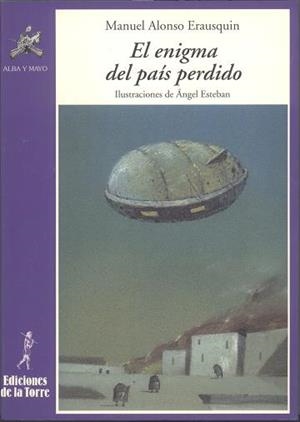 ENIGMA DEL PAÍS PERDIDO, EL | 9788479601836 | ALONSO ERAUSQUIN, MANUEL