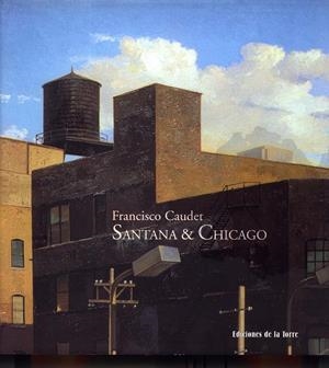 SANTANA Y CHICAGO | 9788479603335 | CAUDET, FRANCISCO
