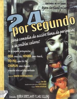 24 POR SEGUNDO | 9788479603199 | SORTLAND, BJORN / ELLING, LARS