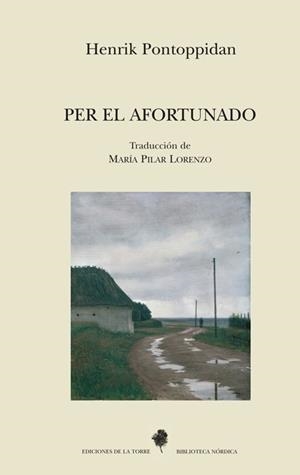 PER EL AFORTUNADO | 9788479603953 | PONTOPPIDAN, HENRIK