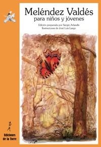JUAN MELÉNDEZ VALDÉS PARA NIÑOS Y JÓVENES | 9788479603939 | MELÉNDEZ VALDÉS, JUAN