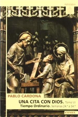 CITA CON DIOS, UNA. TOMO VI | 9788431318123 | CARDONA, PABLO