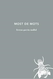MOST DE MOTS | 9788494833250 | GARCIA MALLOL, FERRAN