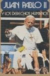 JUAN PABLO II Y LOS DERECHOS HUMANOS | 9788431307585 | HERVADA XIBERTA, JAVIER / ZUMAQUERO ROMERO, JOSÉ MANUEL