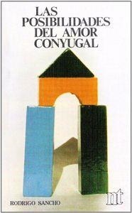 POSIBILIDADES DEL AMOR CONYUGAL, LAS | 9788431304317 | SANCHO HERNÁNDEZ, RODRIGO