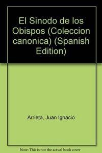 SÍNODO DE LOS OBISPOS, EL | 9788431310004 | ARRIETA, JUAN IGNACIO
