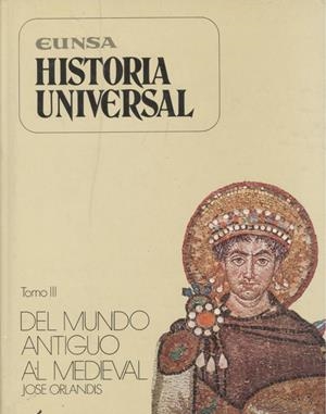 DEL MUNDO ANTIGUO AL MEDIEVAL | 9788431306922 | ORLANDIS, JOSÉ