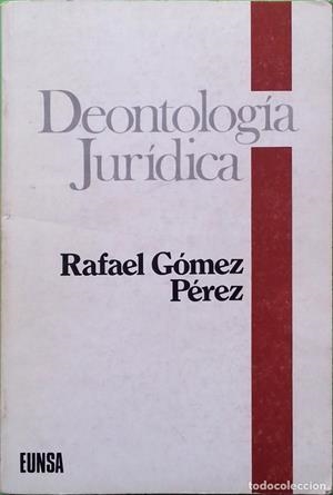 DEONTOLOGÍA JURÍDICA | 9788431307370 | GÓMEZ PÉREZ, RAFAEL