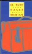 BUEN HACER MÉDICO, EL | 9788431311476 | MENDEL, DAVID