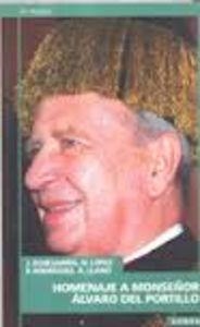 HOMENAJE A MONSEÑOR ÁLVARO DEL PORTILLO | 9788431313647 | ECHEVARRÍA, JAVIER / RODRÍGUEZ, PEDRO / LLANO, ALEJANDRO