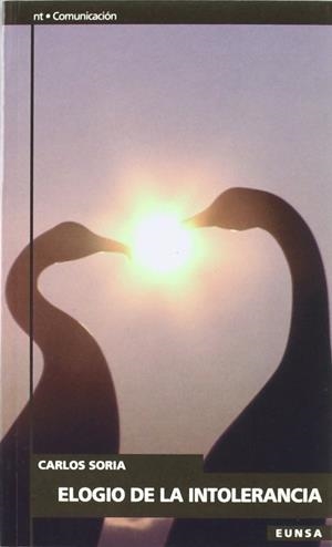 ELOGIO DE LA INTOLERANCIA | 9788431314316 | SORIA, CARLOS