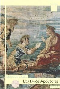 DOCE APÓSTOLES, LOS | 9788431314743 | CASES MARTÍN, LUIS ENRIQUE