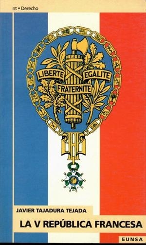 V REPÚBLICA FRANCESA, LA | 9788431314651 | TAJADURA TEJADA, JAVIER