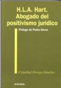 H.L.A. HART, ABOGADO DEL POSITIVISMO JURÍDICO | 9788431315221 | ORREGO SÁNCHEZ, CRISTÓBAL