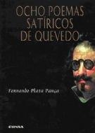 OCHO POEMAS SATÍRICOS DE QUEVEDO | 9788431315337 | PLATA PARGA, FERNANDO