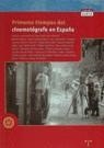 PRIMEROS TIEMPOS DEL CINEMATÓGRAFO EN ESPAÑA | 9788489427815 | DE LA MADRID ALVAREZ, JUAN CALROS