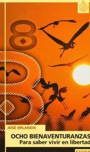 OCHO BIENAVENTURANZAS | 9788431316204 | ORLANDIS, JOSÉ