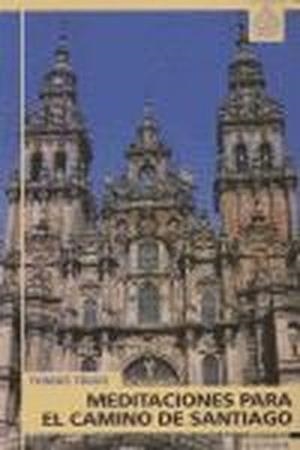 MEDITACIONES PARA EL CAMINO DE SANTIAGO | 9788431316501 | TRIGO, TOMÁS