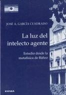 LUZ DEL INTELECTO AGENTE, LA | 9788431316525 | GARCÍA CUADRADO, JOSÉ ÁNGEL