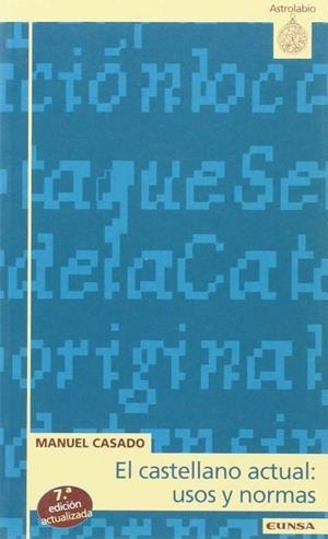 CASTELLANO ACTUAL, USOS Y NORMAS, EL | 9788431317683 | CASADO VELARDE, MANUEL