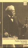 PABLO SARASATE (1844-1908) | 9788431317706 | PLANTÓN MEILÁN, CUSTODIA