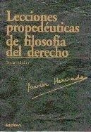 LECCIONES PROPEDÉUTICAS DE FILOSOFÍA DEL DERECHO | 9788431311872 | HERVANDA XIBERTA, JAVIER