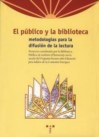 PÚBLICO Y LA BIBLIOTECA, EL | 9788495178848 | VARIOS AUTORES
