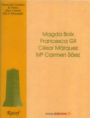 IV CERTAMEN MARC GRANELL 1999 | 9788495510037 | BOIX, MAGDA / GIL, FRANCESCA / MÁRQUEZ, CÉSAR / SÁEZ, Mª CARMEN