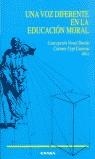 VOZ DIFERENTE EN LA EDUCACIÓN MORAL, UNA | 9788431318390