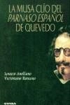 MUSA CLIO DEL PARNASO ESPAÑOL DE QUEVEDO, LA | 9788431319229 | ARELLANO AYUSO, IGNACIO / RONCERO LÓPEZ, VICTORIANO