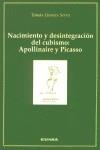 NACIMIENTO Y DESINTEGRACIÓN DEL CUBISMO. APOLLINAIRE Y PICASSO | 9788431318536 | LLORENS SERRA, TOMÀS