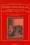 TEATRO LATINO ESCOLAR: SUPPOSITI-LOS SUPUESTOS | 9788431318710 | PÉREZ, JUAN