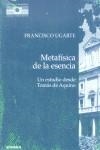 METAFÍSICA DE LA ESENCIA. UN ESTUDIO DESDE TOMÁS DE AQUINO | 9788431318840 | UGARTE CORCUERA, FRANCISCO