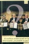 CONFLICTO ÁRABE-ISRAELÍ EN LA ENCRUCIJADA, EL : ¿ES POSIBLE LA PAZ? | 9788431319403 | BERMEJO GARCÍA, ROMUALDO