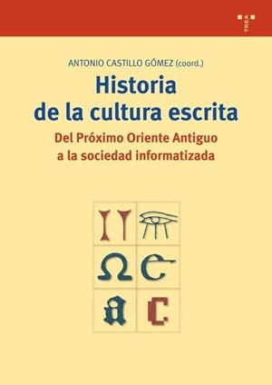 HISTORIA DE LA CULTURA ESCRITA | 9788497040082