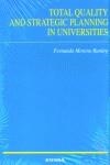 TOTAL QUALITY AND STRATEGIC PLANNING IN UNIVERSITIES | 9788431319748 | MORENO RAMIRO, FERNANDO